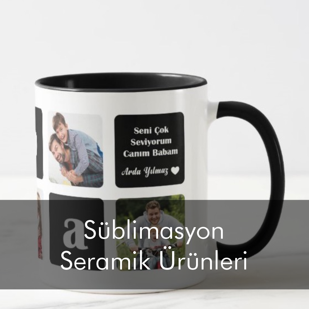 Süblimasyon Seramik Ürünleri